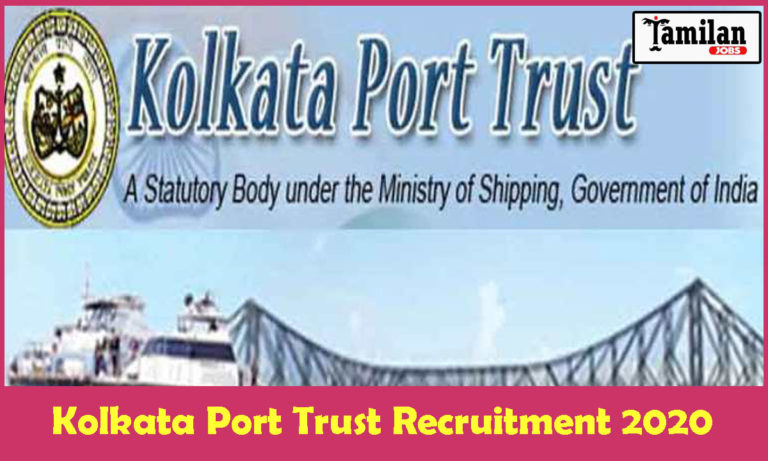 Kolkata Port Trust Recruitment 2020