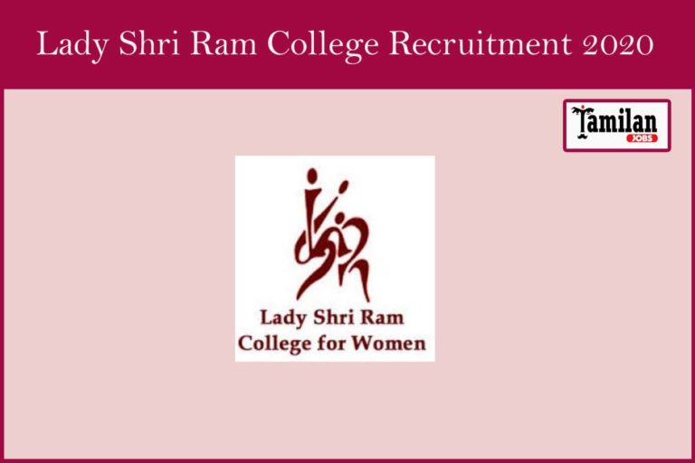 Lady Shri Ram College Recruitment 2020