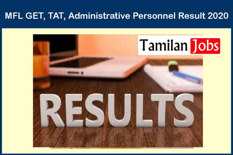 MFL GET, TAT, Administrative Personnel Result 2020
