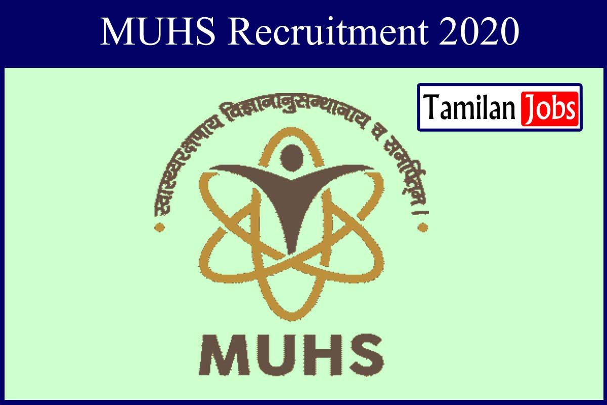 MUHS Recruitment 2020