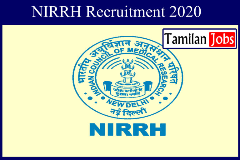 NIRRH Recruitment 2020 Out – Apply JRF Jobs