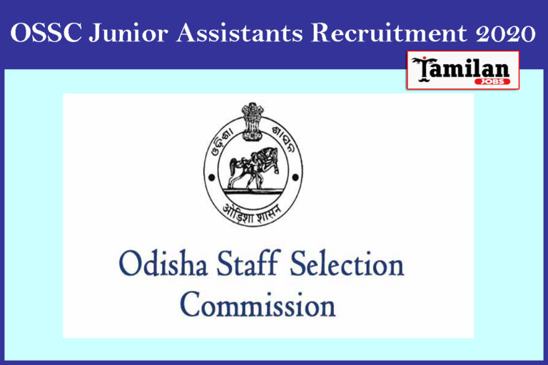 OSSC Junior Assistants Recruitment 2020