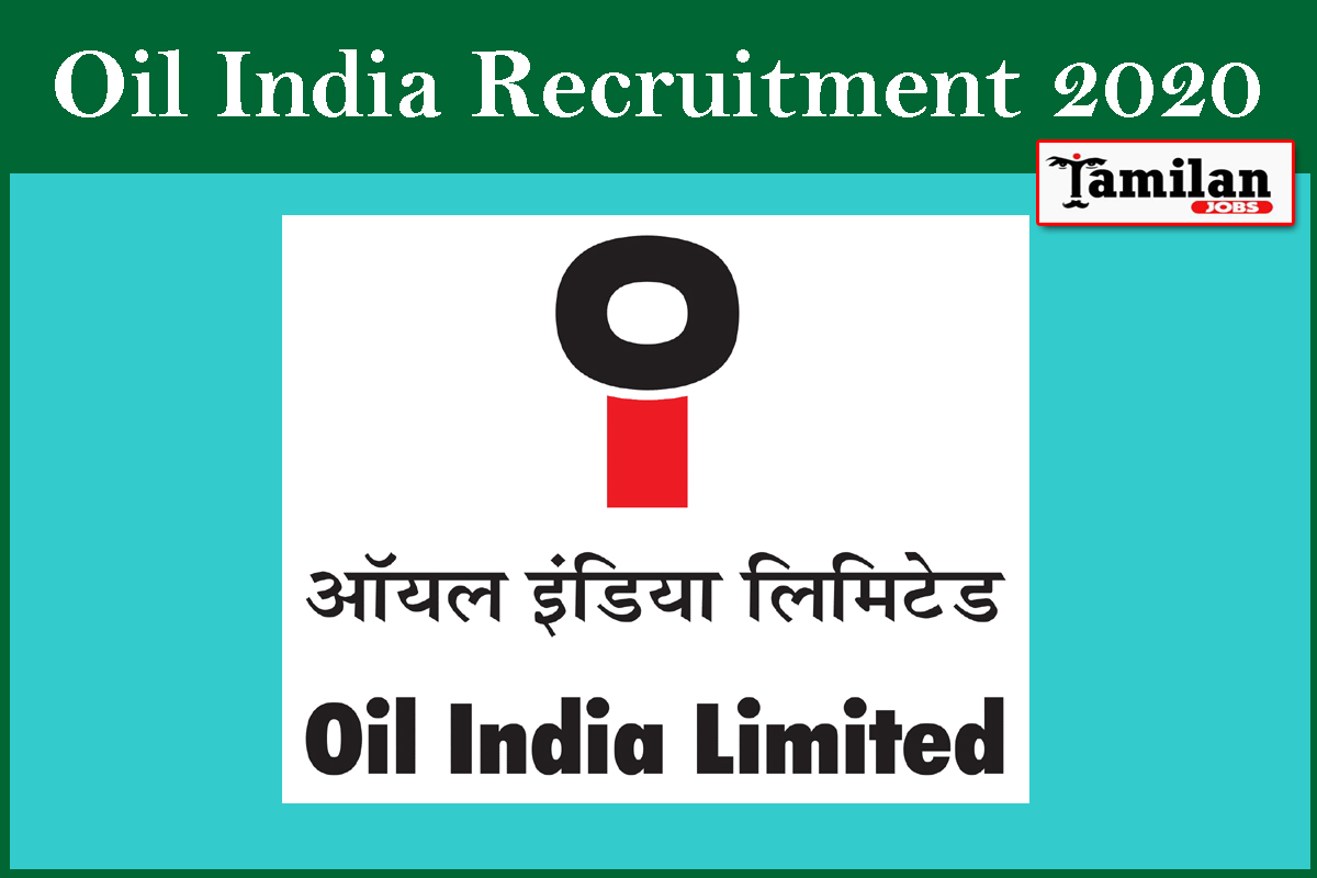 Oil India Recruitment 2020