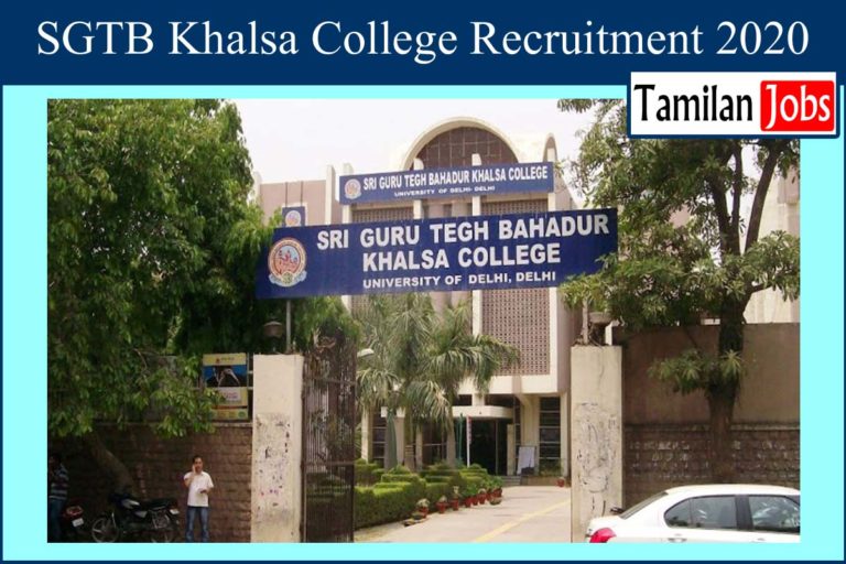 SGTB Khalsa College Recruitment 2020