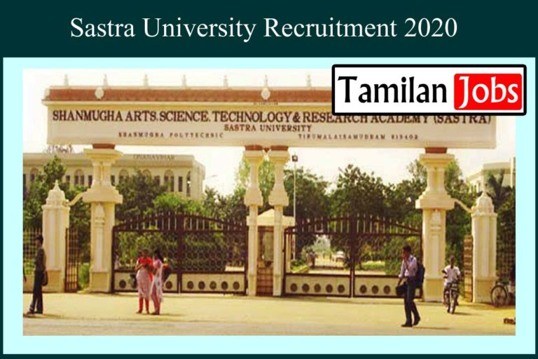 Sastra University Recruitment 2020 Out – Project Assistant Jobs