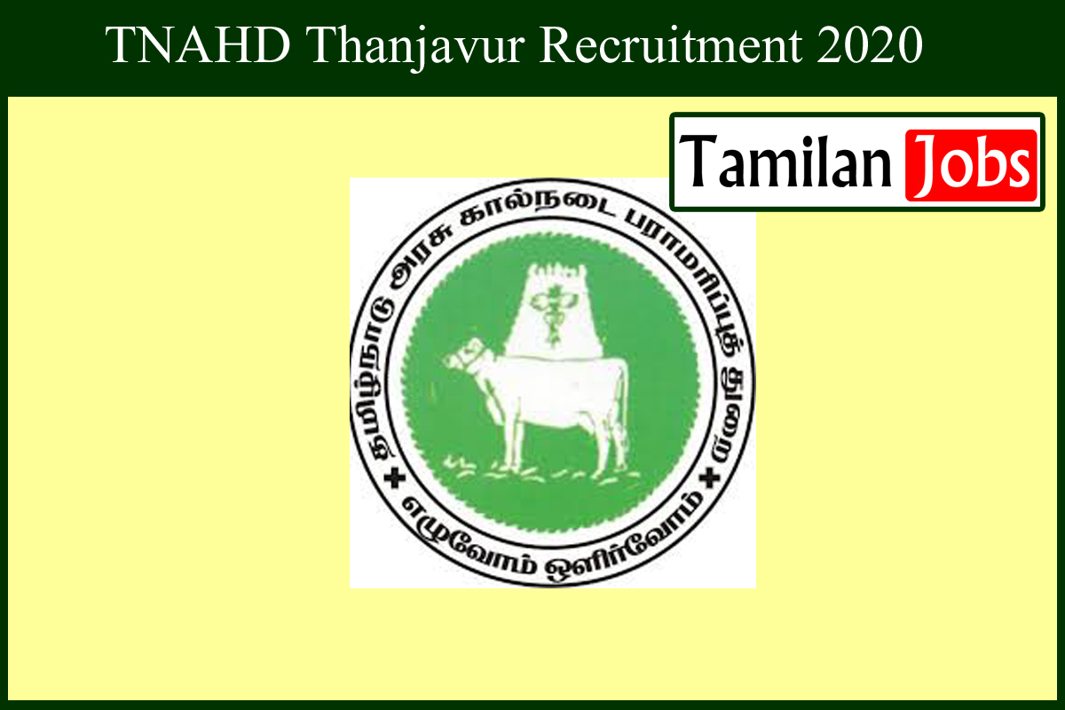 TNAHD Thanjavur Recruitment 2020 Out - Office Assistant Jobs