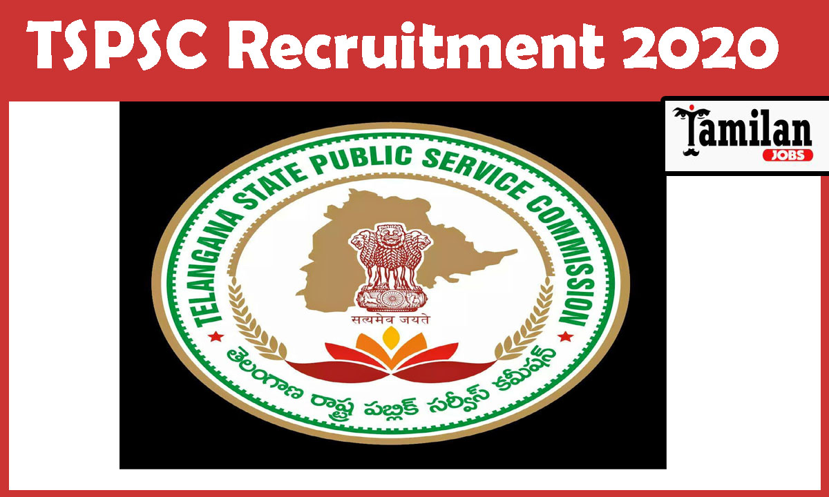 TSPSC Recruitment 2020