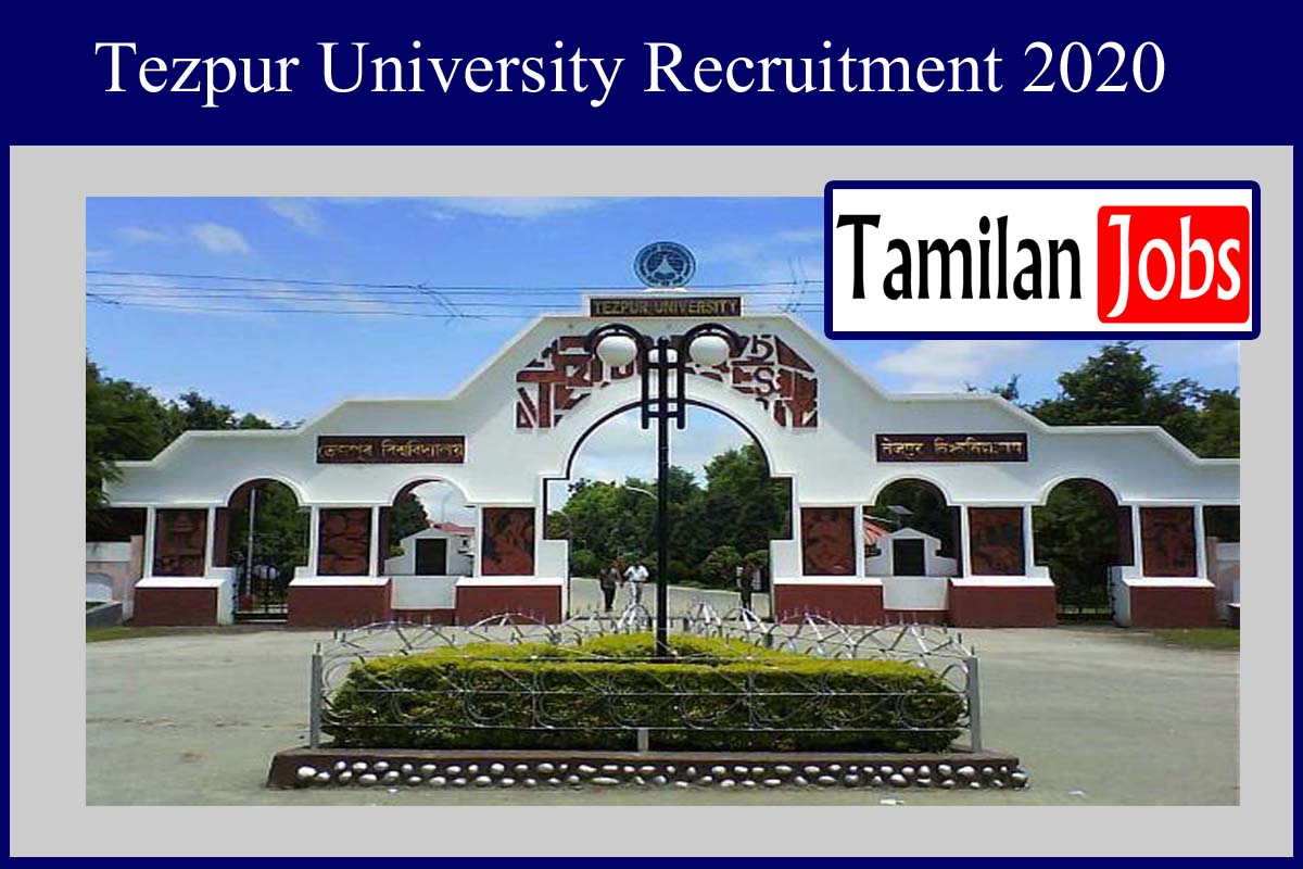 Tezpur University Recruitment 2020