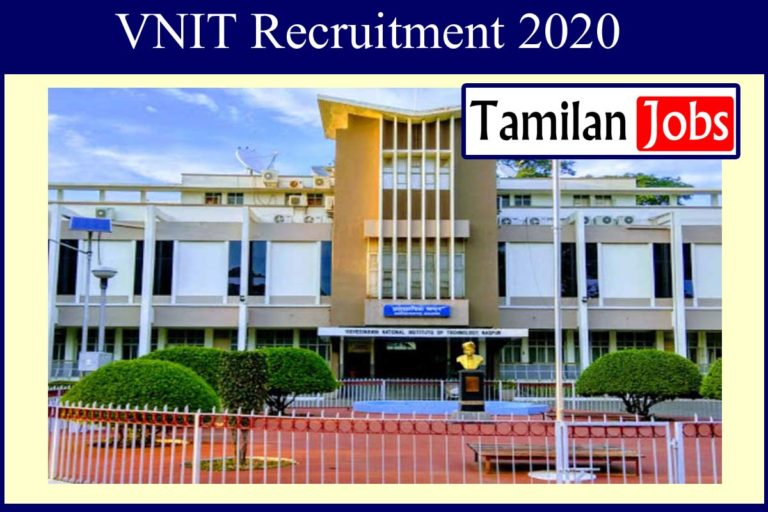 VNIT Recruitment 2020