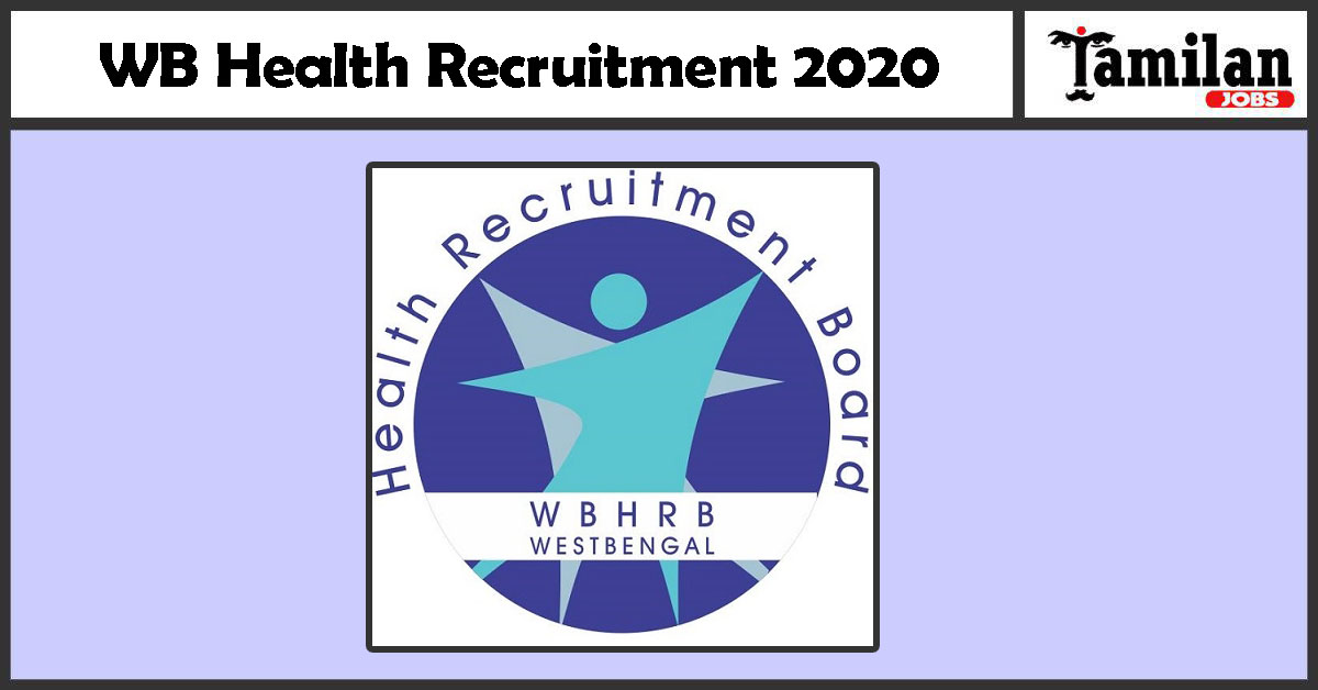 WB Health Recruitment 2020