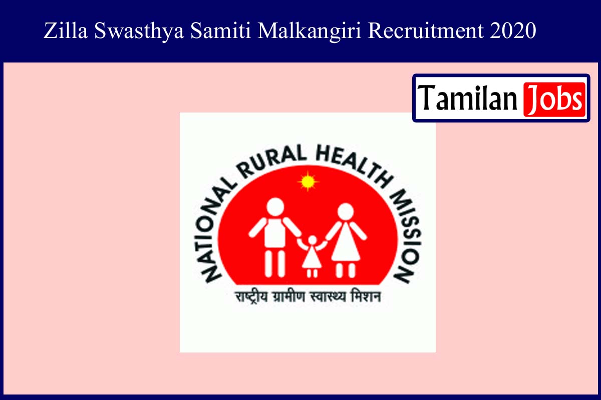 Zilla Swasthya Samiti Malkangiri Recruitment 2020