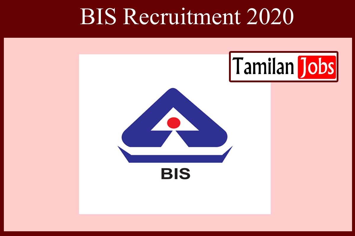 BIS Recruitment 2020