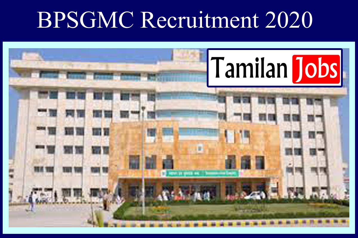 BPSGMC Recruitment 2020