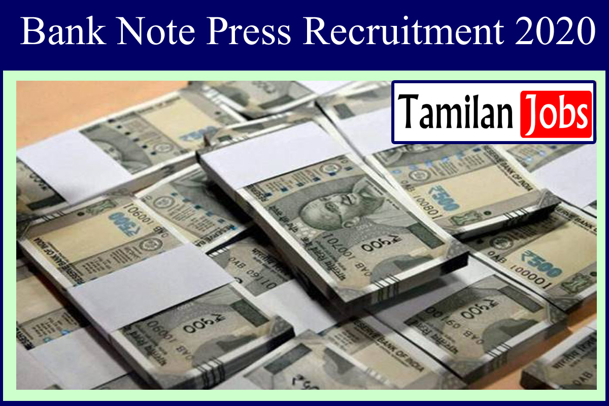 Bank Note Press Recruitment 2020