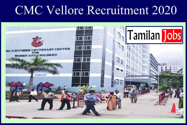 CMC Vellore Recruitment 2020
