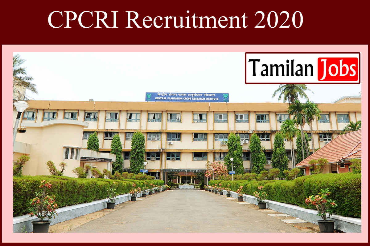 Cpcri Recruitment 2020