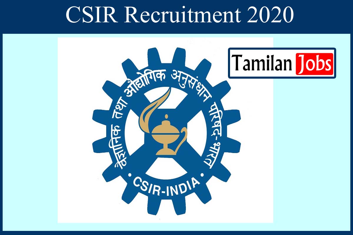 Csir Recruitment 2020