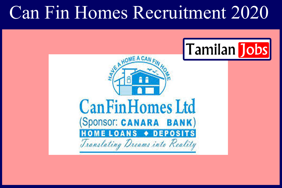 Can Fin Homes Recruitment 2020