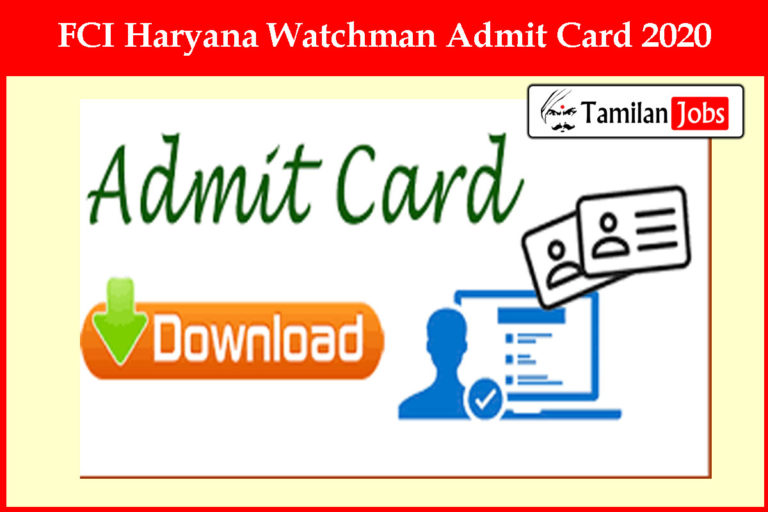 FCI Haryana Watchman Admit Card 2020