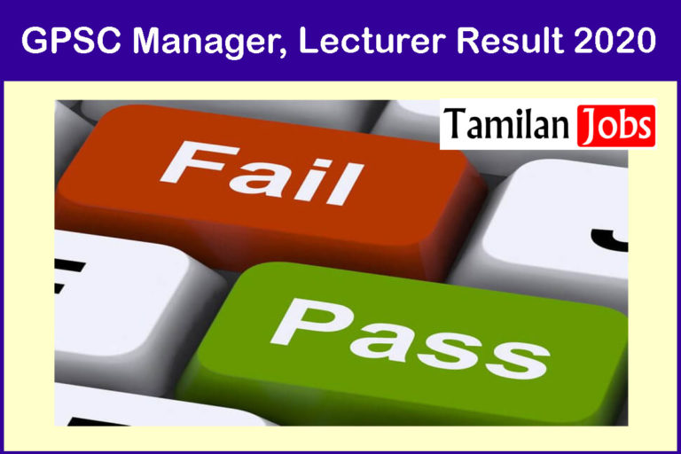 GPSC Manager, Lecturer Result 2020