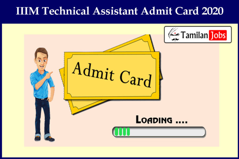 IIIM Technical Assistant Admit Card 2020