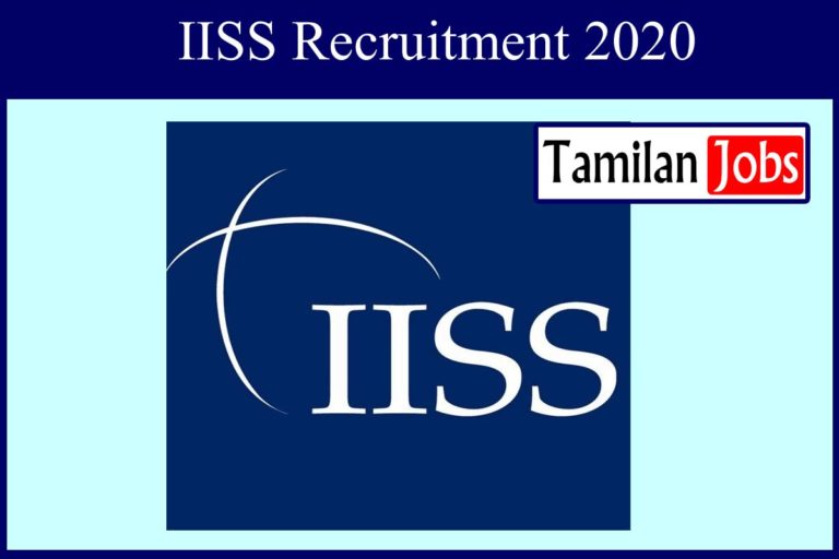IISS Recruitment 2020