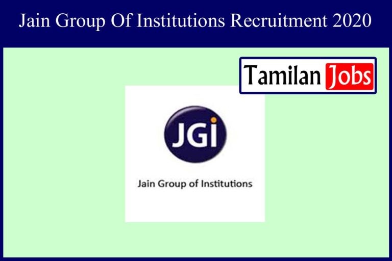 Jain Group Of Institutions Recruitment 2020