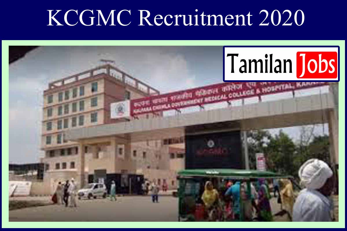 KCGMC Recruitment 2020