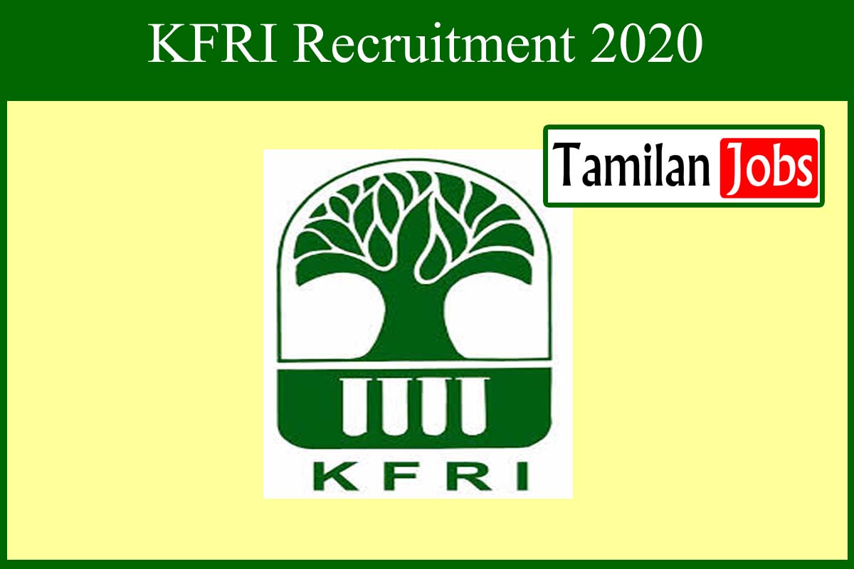 Kfri Recruitment 2020