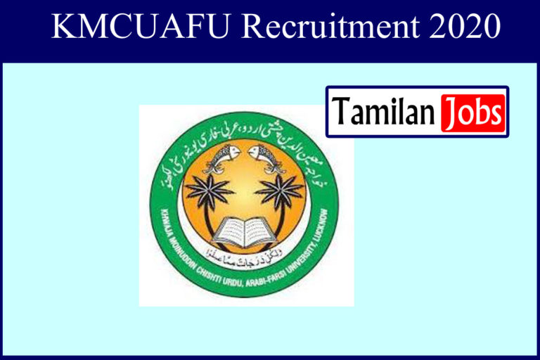 KMCUAFU Recruitment 2020