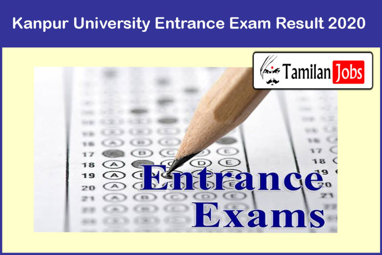Kanpur University Entrance Exam Result 2020Kanpur University Entrance Exam Result 2020