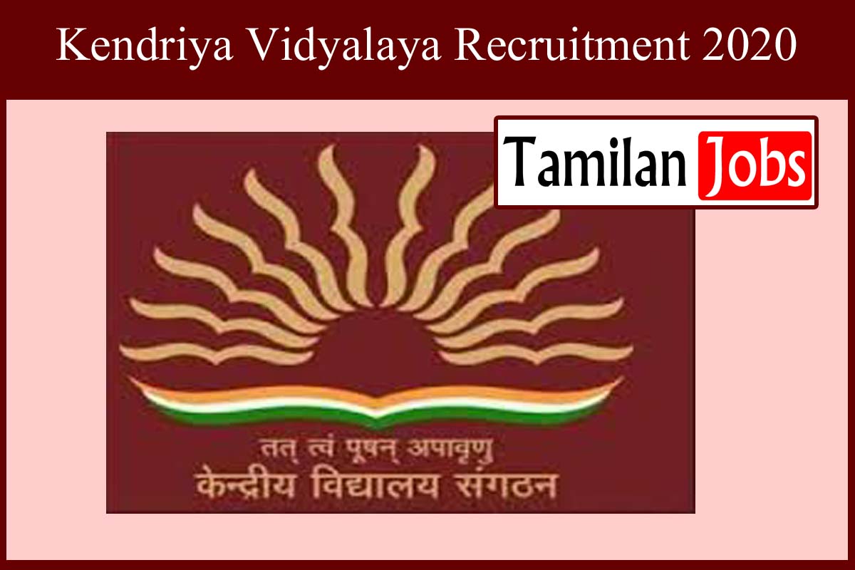 Kendriya Vidyalaya Recruitment 2020