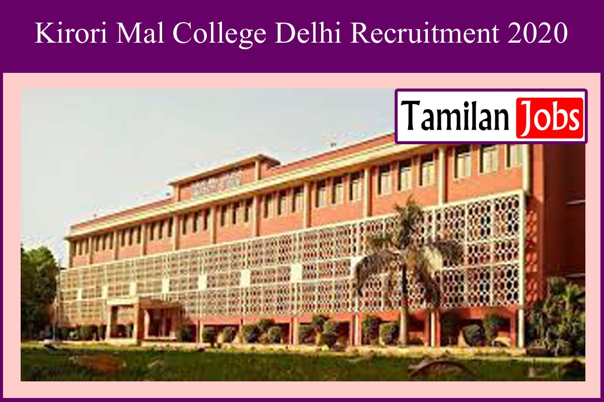 Kirori Mal College Delhi Recruitment 2020