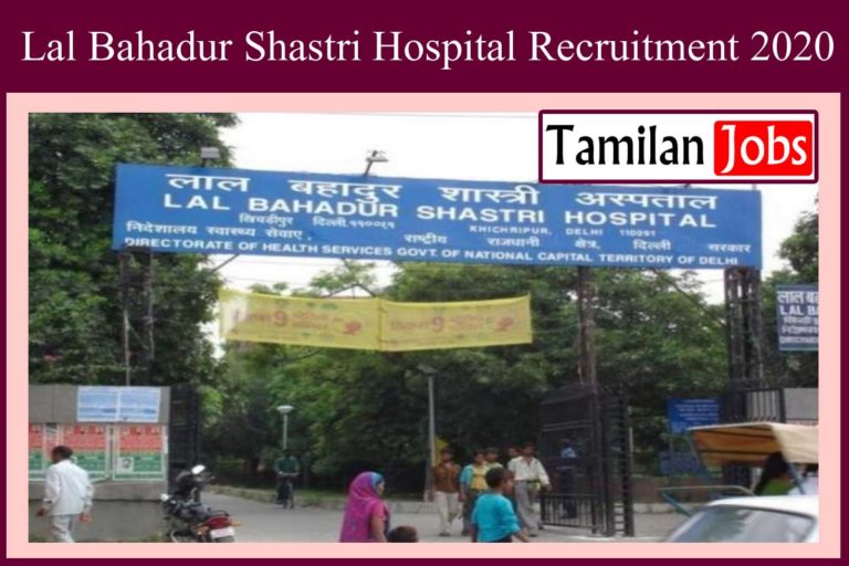 Lal Bahadur Shastri Hospital Recruitment 2020