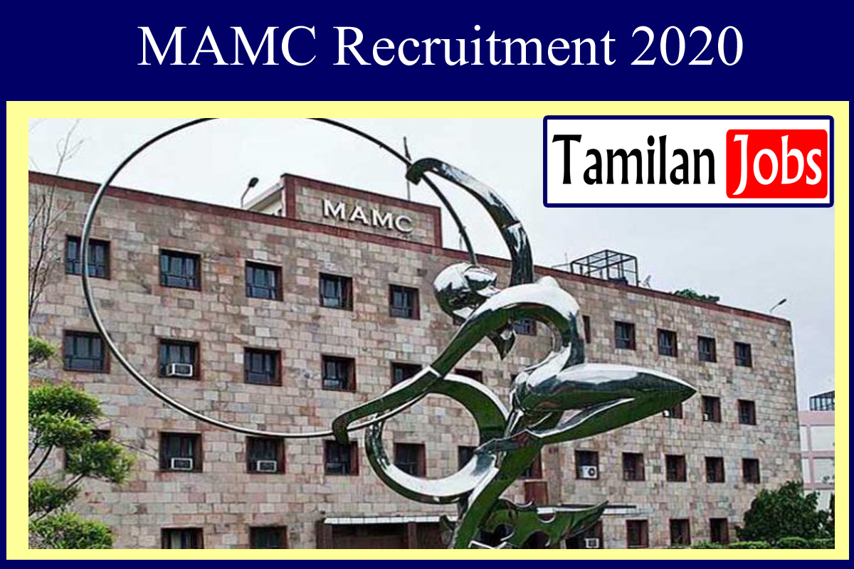 MAMC Recruitment 2020