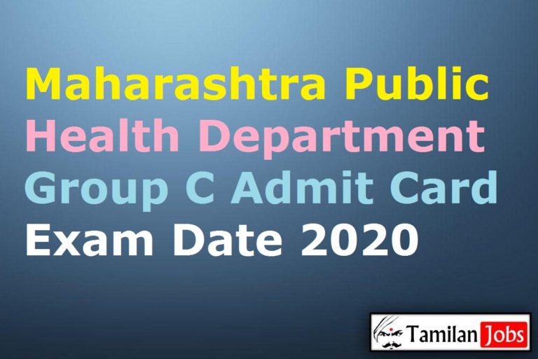 Maharashtra Public Health Department Group C Admit Card 2020