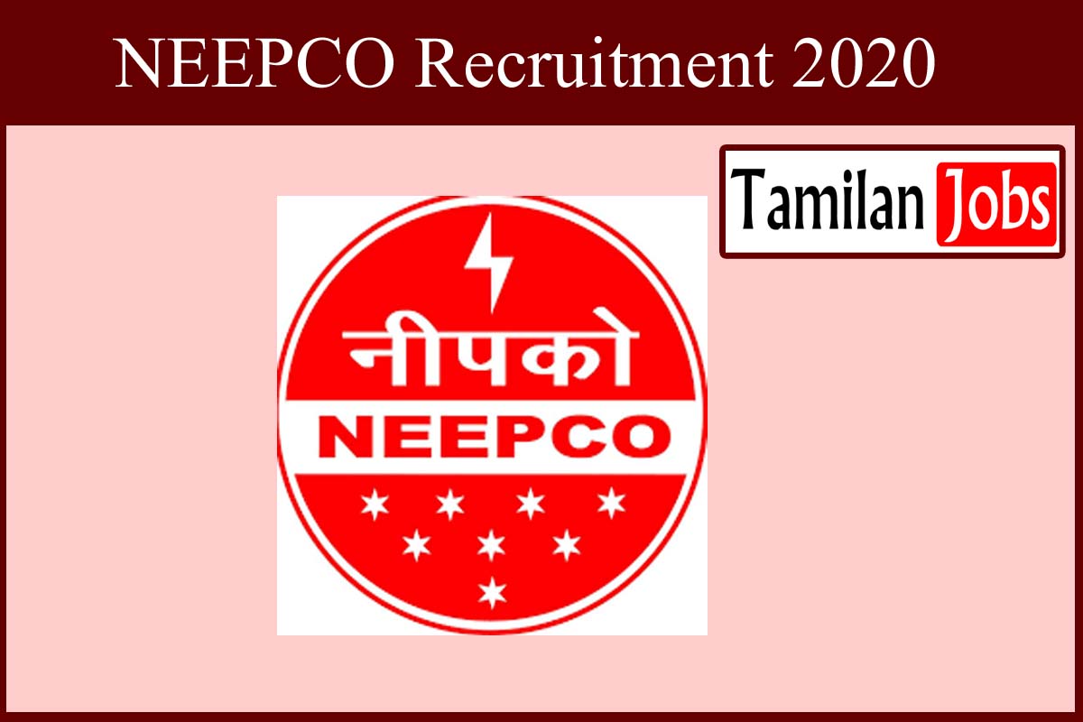 NEEPCO Recruitment 2020