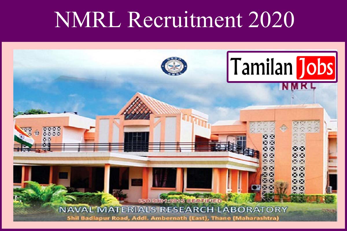 NMRL Recruitment 2020
