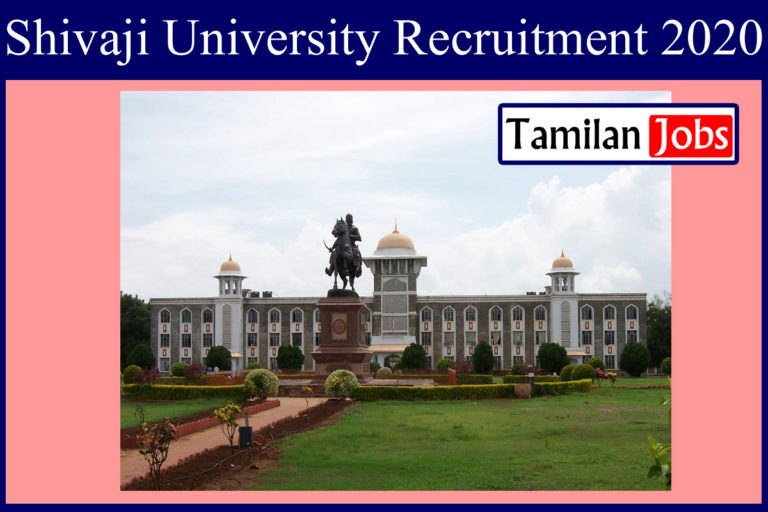 Shivaji University Recruitment 2020.