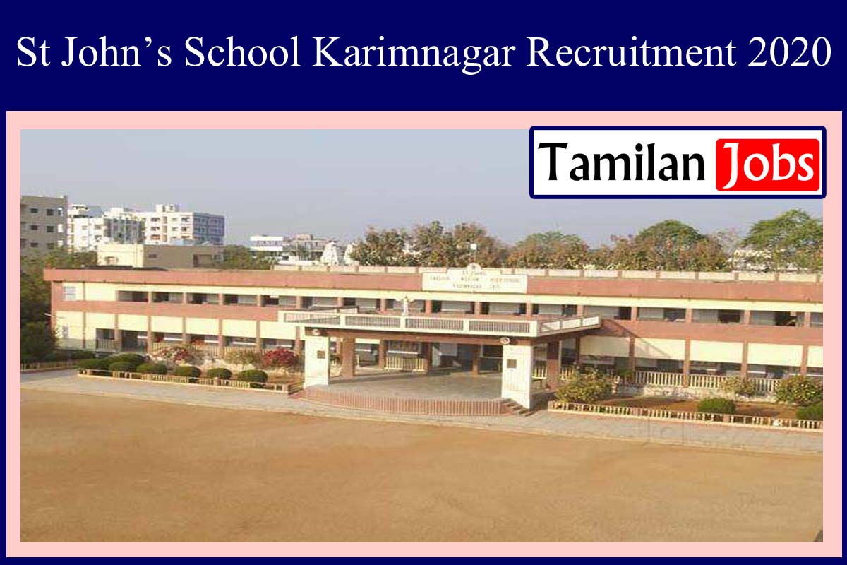 St John’s School Karimnagar Recruitment 2020