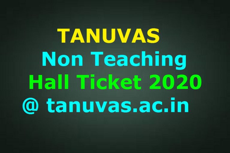 TANUVAS Non-Teaching Hall Ticket 2020