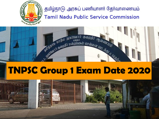 TNPSC Group 1 Exam Date 2020