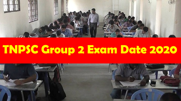 TNPSC Group 2 Exam Date 2020 Released