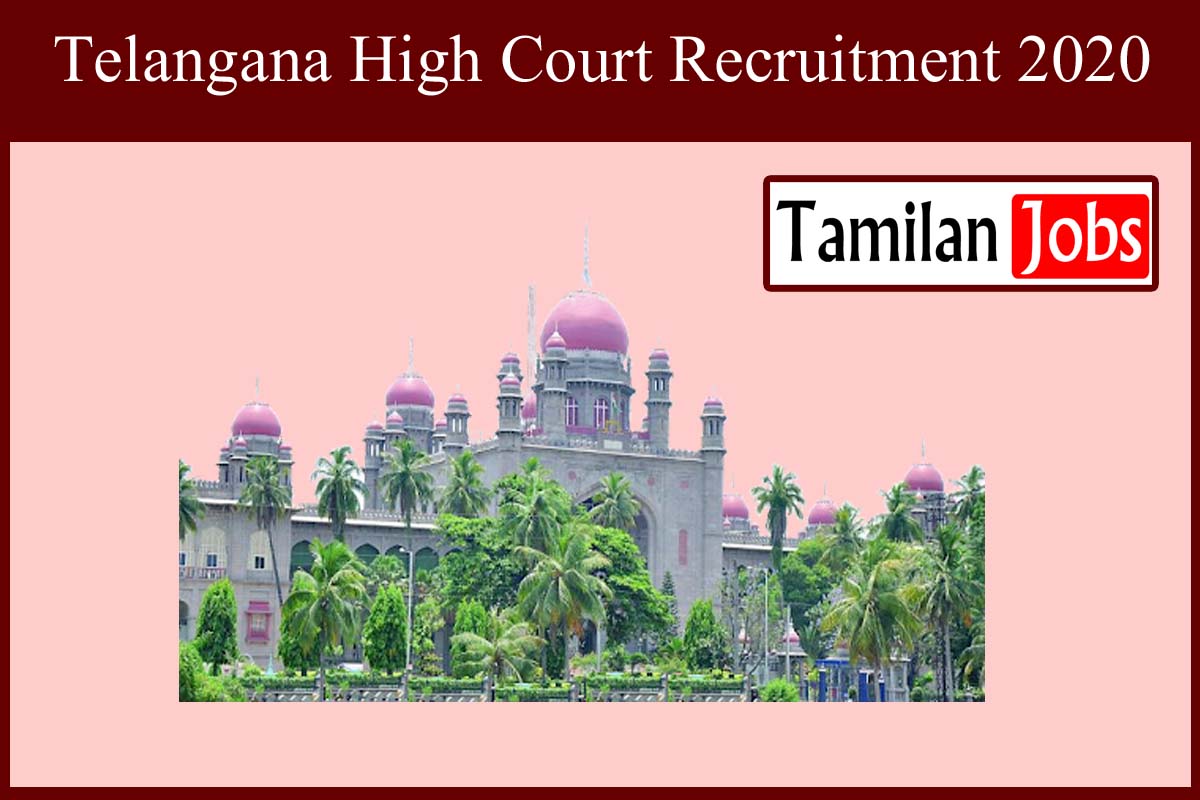 Telangana High Court Recruitment 2020