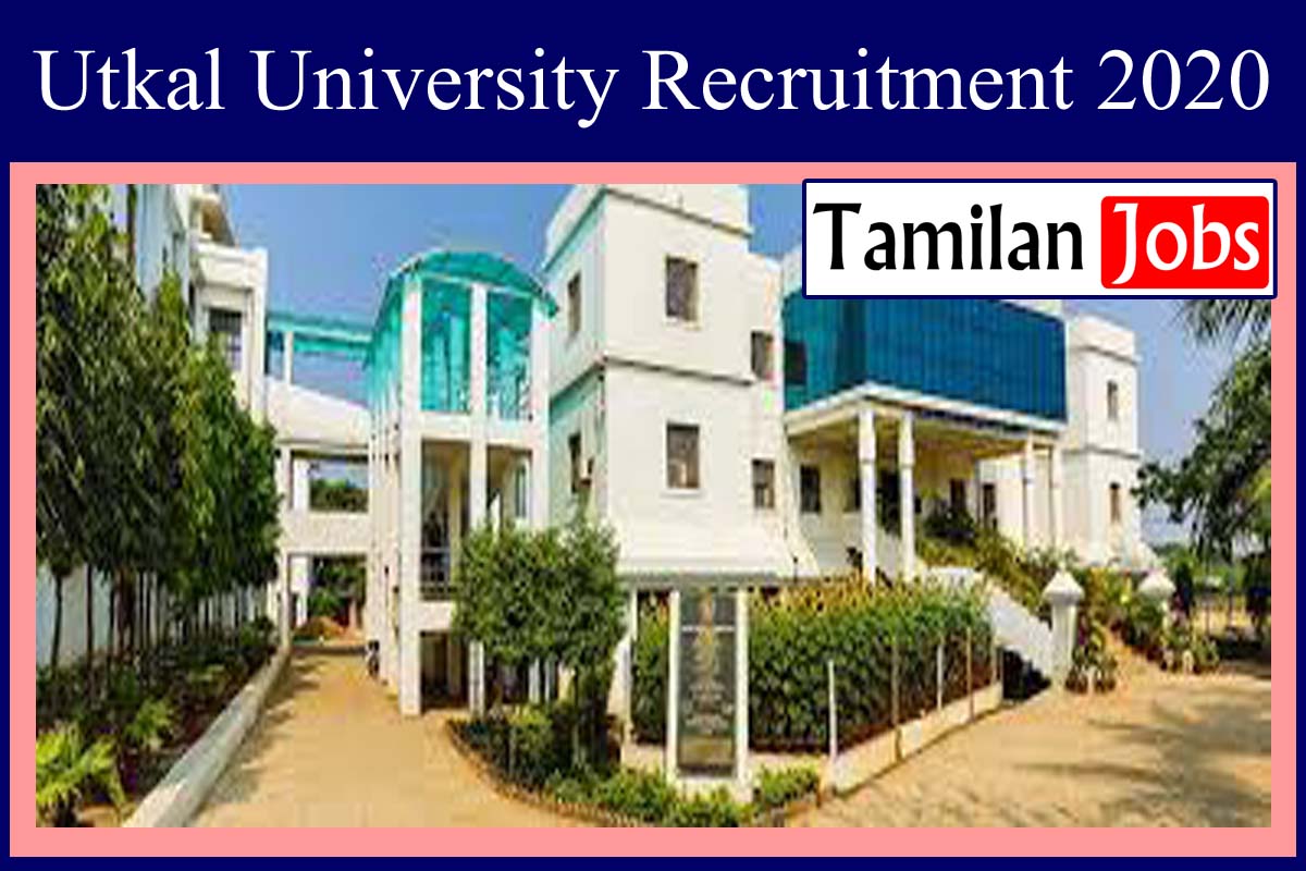 Utkal University Recruitment 2020