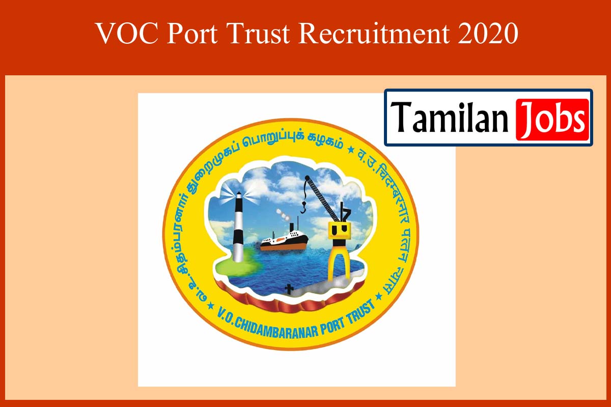 Voc Port Trust Recruitment 2020