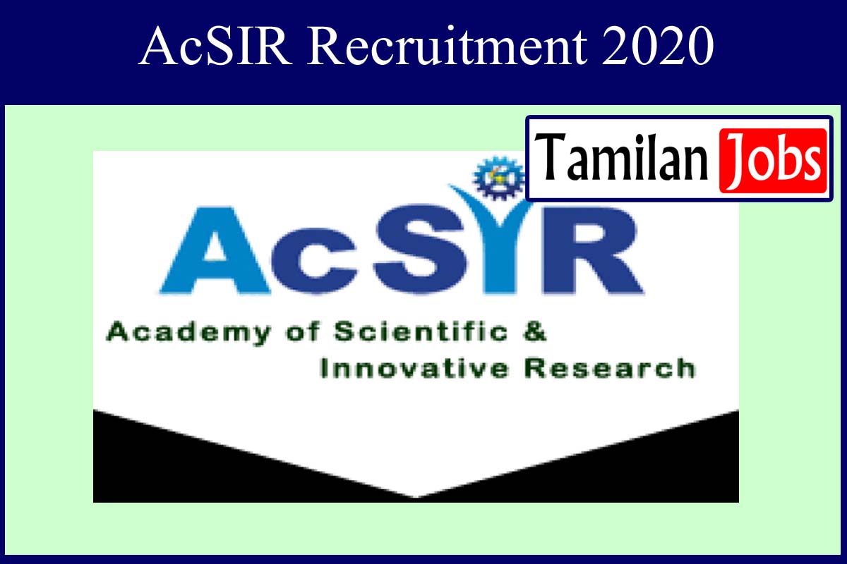 Acsir Recruitment 2020