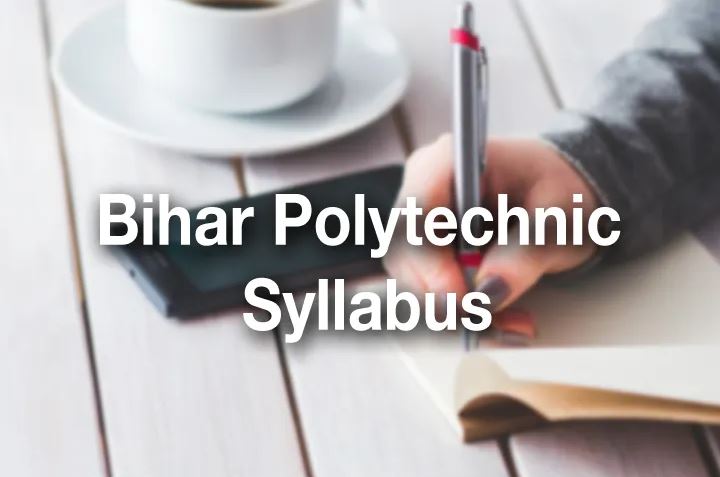 Bihar Polytechnic Syllabus 2020 PDF