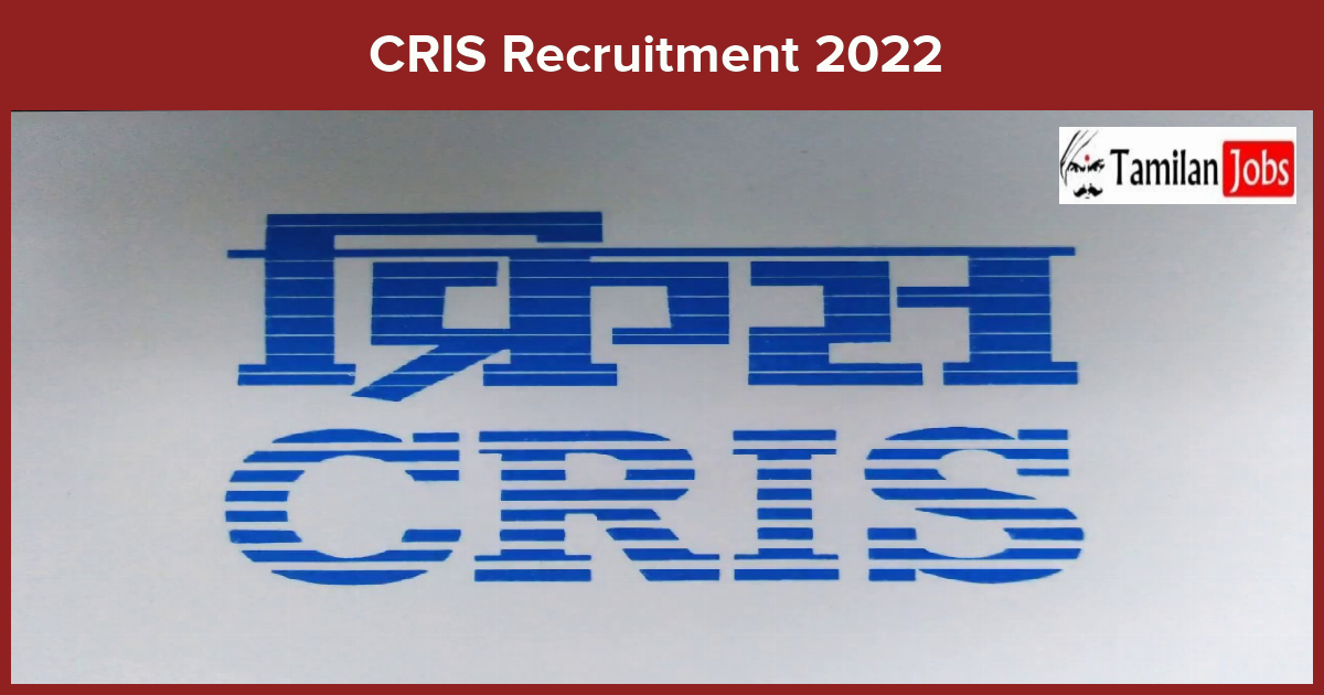 CRIS-Recruitment-2022