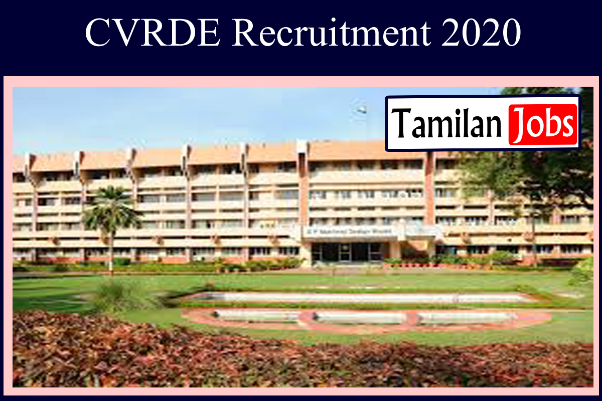 CVRDE Recruitment 2020